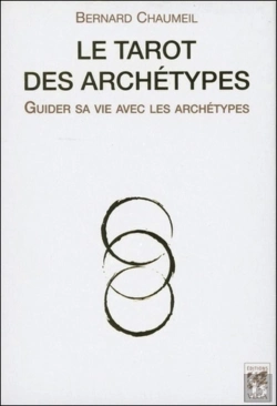 Bertrand.pt - Le Tarot Des Archétypes ; Guider Sa Vie Avec Les Archétypes ; Coffret
