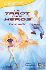 Le Tarot Des Heros