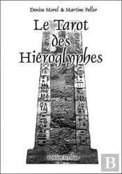 Le Tarot Des Hieroglyphes ; Le Livre