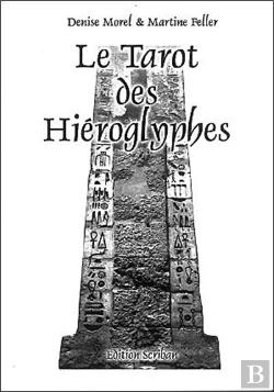 Bertrand.pt - Le Tarot Des Hieroglyphes ; Le Livre
