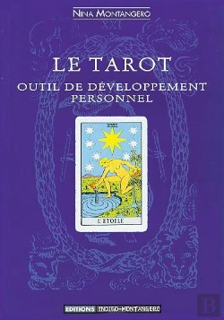 Bertrand.pt - Le Tarot ; Outil De Developpement Personnel