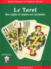 Le Tarot ; Ses Regles Et Variantes