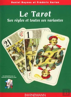 Bertrand.pt - Le Tarot ; Ses Regles Et Variantes