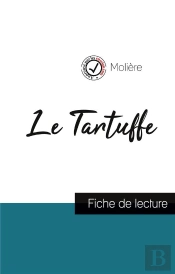 Le Tartuffe De Moliere Analyse Complete De L Oeuvre