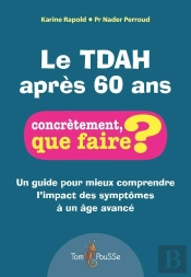 Le Tdah Après 60 Ans
