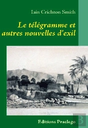 Le Télégramme Et Autres Nouvelles D'Exil