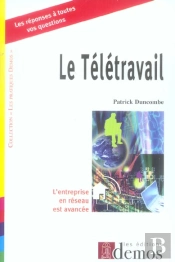Le Teletravail ; L'Entreprise En Reseau Est Avancee