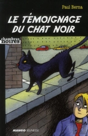 Le Témoignage Du Chat Noir