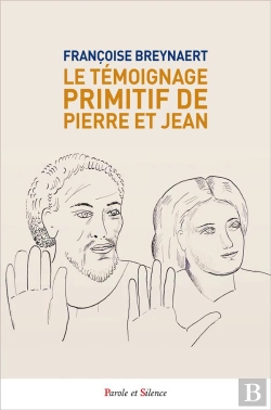 Bertrand.pt - Le Temoignage Primitif De Pierre Et Jean.