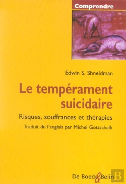 Bertrand.pt - Le Temperament Suicidaire ; Risques, Souffrances Et Therapies