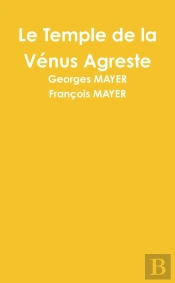 Le Temple De La Vénus Agreste