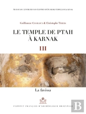Le Temple De Ptah À Karnak Iii ; La Favissa