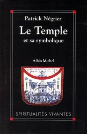 Le Temple Et Sa Symbolique