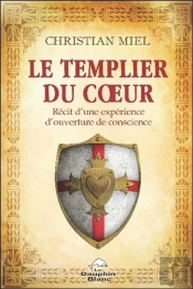 Le Templier Du Coeur