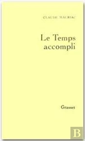 Le Temps Accompli T.1