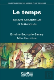 Le Temps ; Aspects Scientifiques Et Historiques
