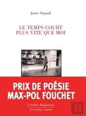 Le Temps Court Plus Vite Que Moi