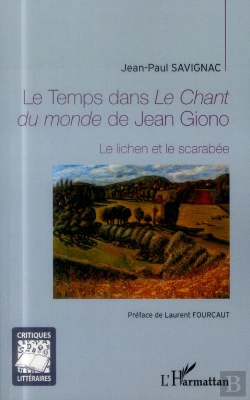 Bertrand.pt - Le Temps Dans Le Chant Du Monde De Jean Giono ; Le Lichen Et Le Scarabée