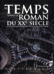 Le Temps Dans Le Roman Du Xx Siècle