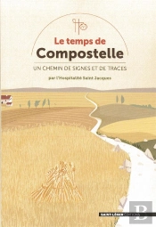 Le Temps De Compostelle