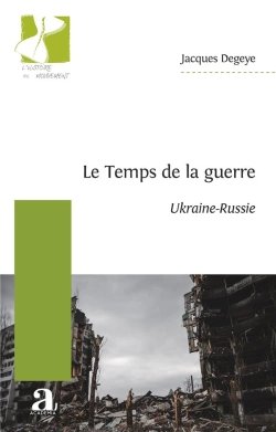 Bertrand.pt - Le Temps De La Guerre : Ukraine-Russie