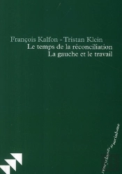 Le Temps De La Réconciliation