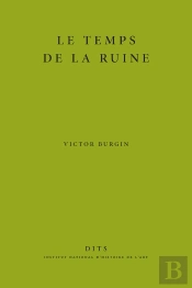Le Temps De La Ruine