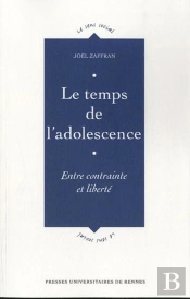 Le Temps De L'Adolescence ; Entre Contrainte Et Liberté