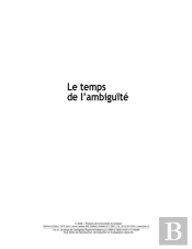 Le Temps De L'Ambiguïté ; Le Contexte Politique Du Changement