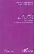 Le Temps De L'Ecoute ; Gerard Grisey Ou La Beaute Des Ombres Sonores