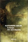 Le Temps Des Apocalypses