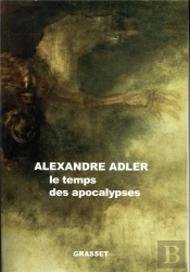 Le Temps Des Apocalypses