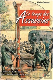 Le Temps Des Assassins