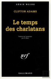 Le Temps Des Charlatans