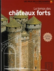 Le Temps Des Châteaux Forts