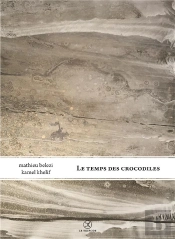 Le Temps Des Crocodiles