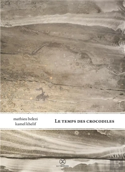 Bertrand.pt - Le Temps Des Crocodiles