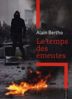 Bertrand.pt - Le Temps Des Émeutes