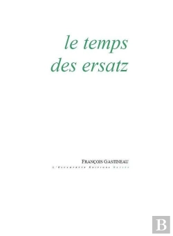Bertrand.pt - Le Temps Des Ersatz