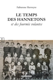Le Temps Des Hannetons Et Des Fourmis Volantes