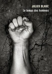 Le Temps Des Hommes