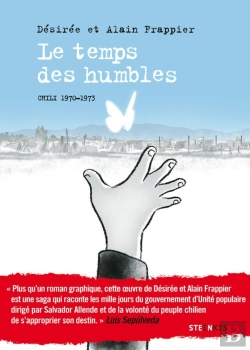 Bertrand.pt - Le Temps Des Humbles ; Chili, 1970-1973