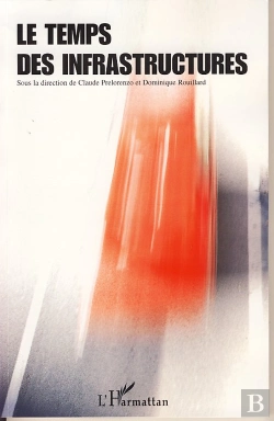 Bertrand.pt - Le Temps Des Infrastructures