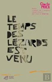 Le Temps Des Lézards Est Venu