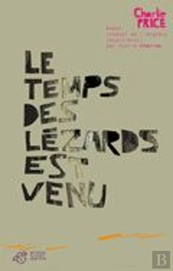 Bertrand.pt - Le Temps Des Lézards Est Venu