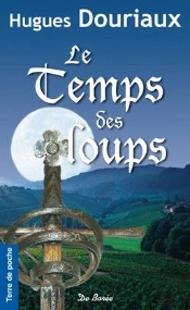 Le Temps Des Loups