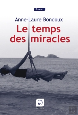 Bertrand.pt - Le Temps Des Miracles