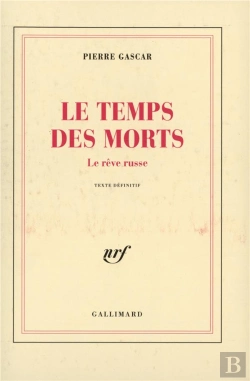 Bertrand.pt - Le Temps Des Morts ; Le Rêve Russe