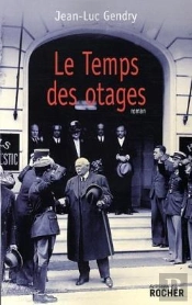 Le Temps Des Otages