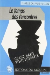Le Temps Des Rencontres
